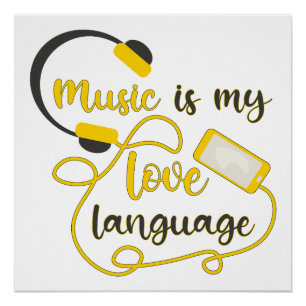 Musik ist mein romantischer Satz in der Liebe Poster