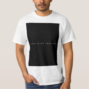 Musik ist mein Therapie-T - Shirt (weiß)