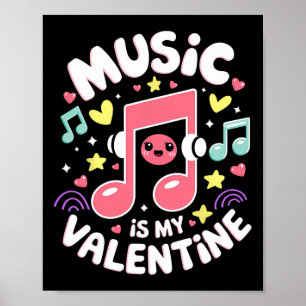 Musik ist mein Valentinskawaii Noten Musik Lo Poster