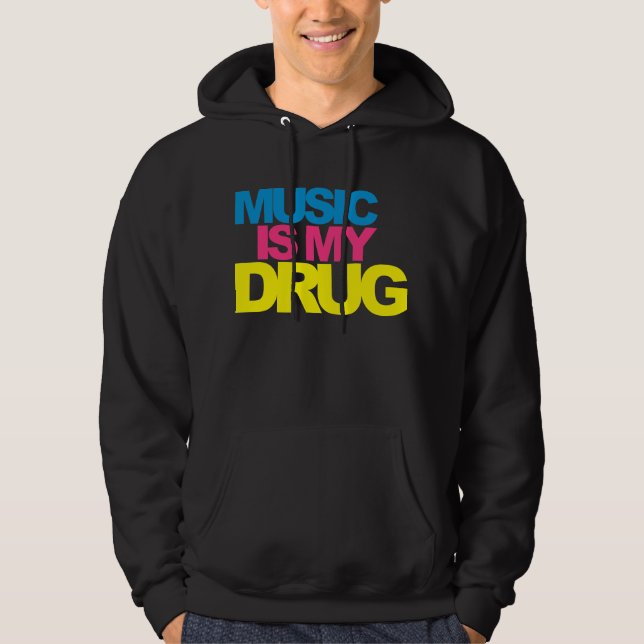 Musik ist meine Droge Hoodie (Vorderseite)