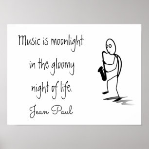 Musik ist Mondlicht in der düsteren Nacht des Lebe Poster