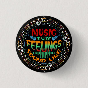 Musik ist, wie sich Gefühle anhören Button