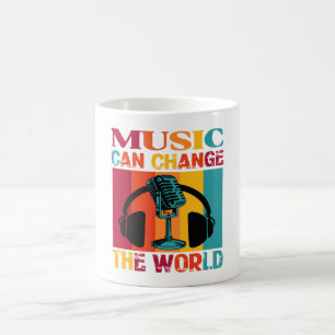 Musik kann die Welt verändern Kaffeetasse