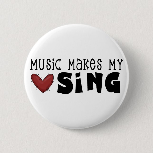Musik lässt mein Herz T-Shirts und Geschenke Button (Vorderseite)