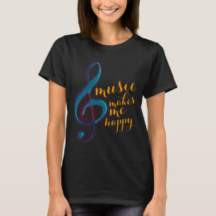 Musik macht mich glücklich T-Shirt