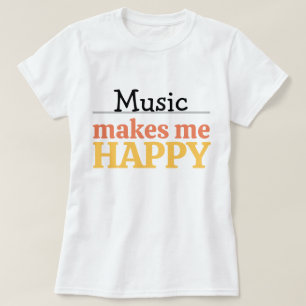 Musik Macht Mich Glücklich Zitat Vibrant Modern Fa T-Shirt