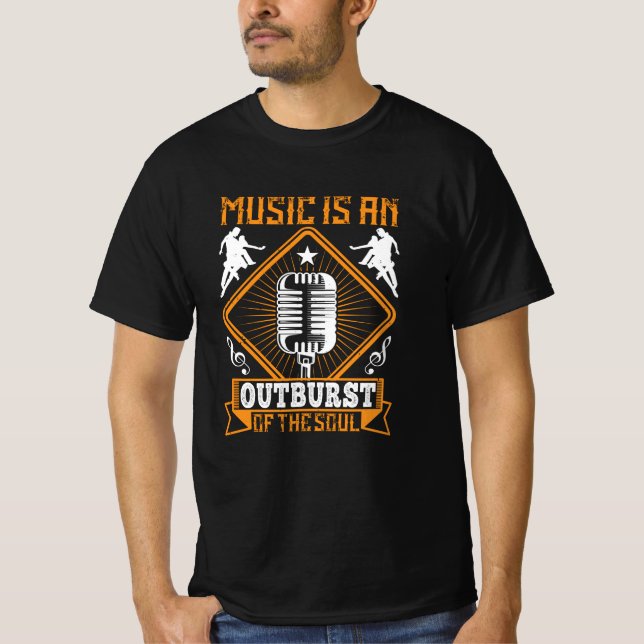 Musik - Musik ist ein Ausbruch des Souls T-Shirt (Vorderseite)