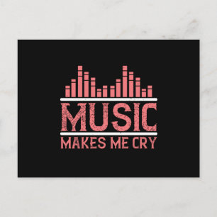 Musik - Musik macht mich weinen Postkarte