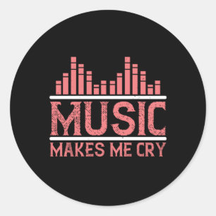 Musik - Musik macht mich weinen Runder Aufkleber