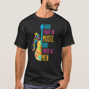 Musik Song Guter Geschmack Musik Schlechter Geschm T-Shirt