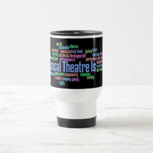 Musikalisches Theater ist Reise-Tasse Reisebecher