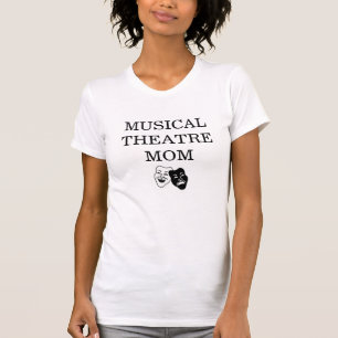 Musikalisches Theater-Mama-T-Shirt T-Shirt