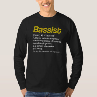 Musiker Bass Player Definition Bassist T-Shirt