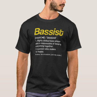 Musiker Bass Player Definition Bassist T-Shirt