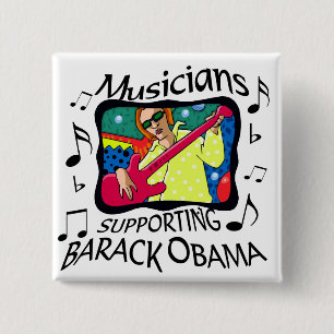 Musiker, die Barack Obama stützen Button