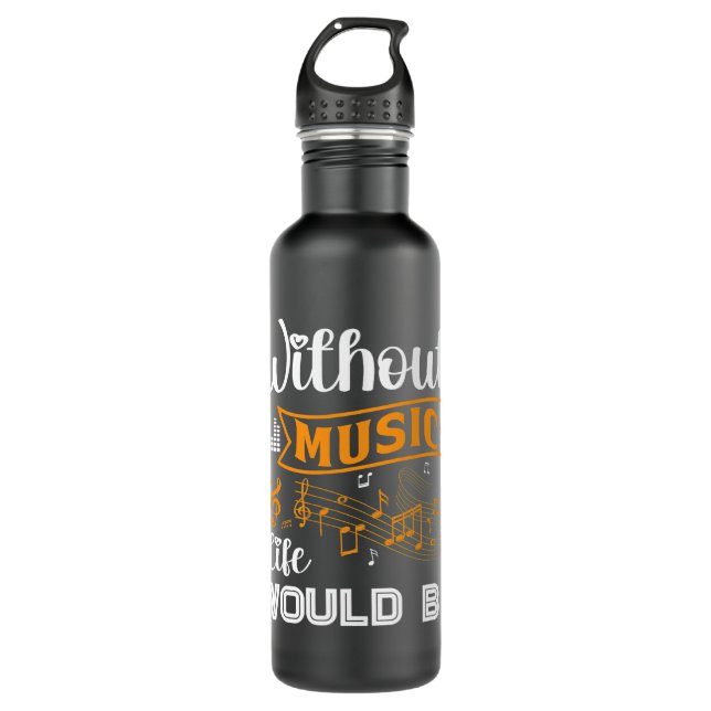 Musiker Musiknoten ohne Musikleben würden Edelstahlflasche (Vorderseite)