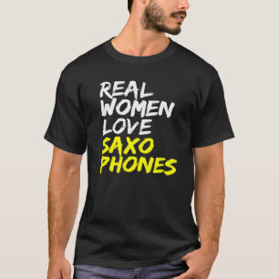 Musikinstrument Frauen Liebe Saxophone Saxophoni T-Shirt