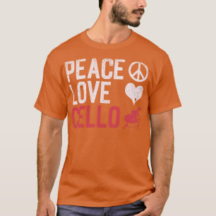 Musikinstrument Frieden Liebe Cello T-Shirt