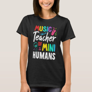 Musiklehrer von Mini-Menschen zurück zum Schullehr T-Shirt