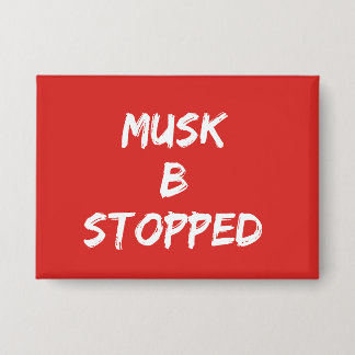 Musk B gestoppt Button