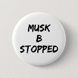 Musk B gestoppt Button