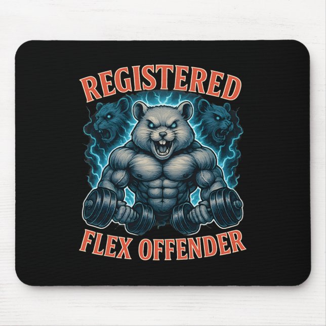 Muskel Hamster registrierter Flex Offender Funny G Mousepad (Vorne)