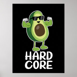 Muskel Hardcore Avocado Funny Poster