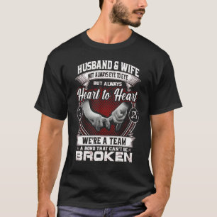 Muskel und Ehefrau nicht immer Augen, sondern Herz T-Shirt