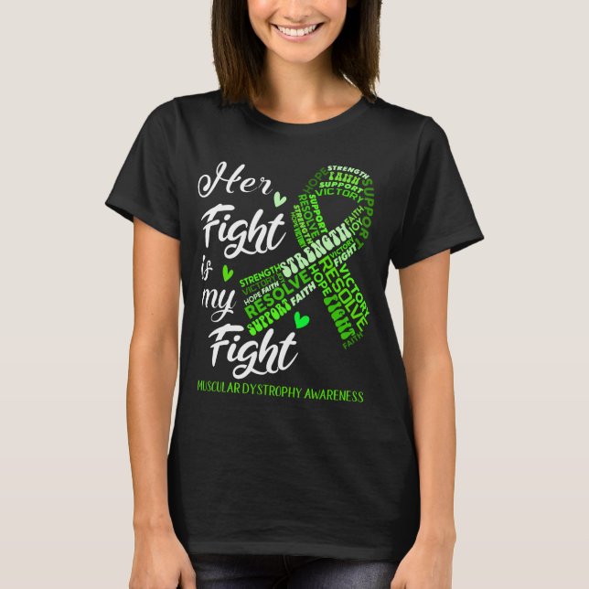 Muskeldystrophie Ihr Kampf ist mein Kampf T-Shirt (Vorderseite)