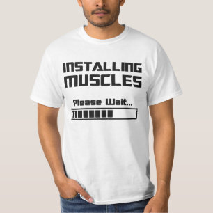 Muskeln installierend, bitte warten Laden-Bar T-Shirt