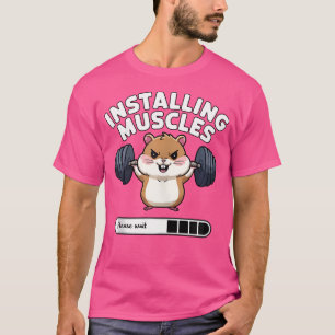 Muskeln werden installiert Bitte warten Sie lustig T-Shirt