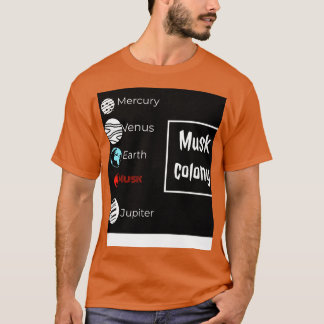 Muskenkolonie T-Shirt