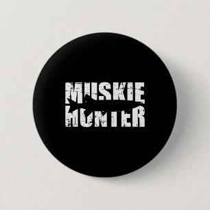 Muskie Hunter Fischen Button