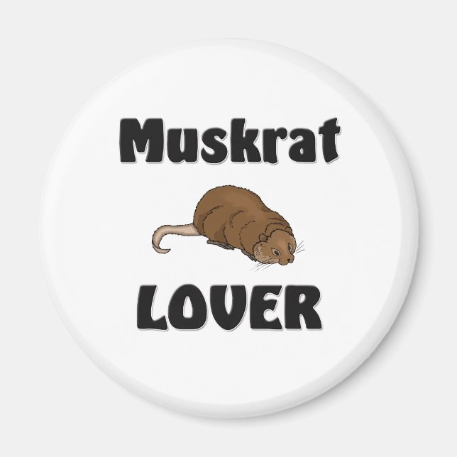 Muskrat Lover Magnet (Vorne)