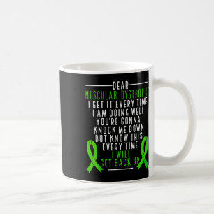 Muskuläre Dystrophie Bewusstsein werde ich wieder  Kaffeetasse