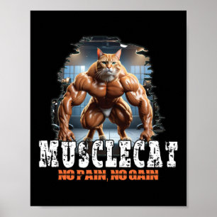 Muskuläre Katze - Bodybuilding Power - Keine Schme Poster
