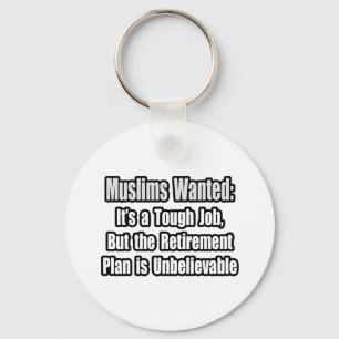 Muslime Wollte... Schlüsselanhänger