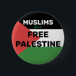 MUSLIMEN FÜR EINE KOSTENLOSE PALÄSTINENFLAGE ROTEN BUTTON<br><div class="desc">MUSLIMEN FÜR EINE KOSTENLOSE PALÄSTINENFLAGE ROTEN SCHWARZEN GRÜNEN WEISS-Taste</div>