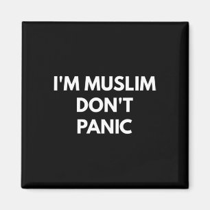 Muslimische Dont-Panik - Nie Trump-Shirts Magnet