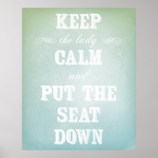 Muss Badezimmer-Zeichen haben - Original-Kunstwerk Poster