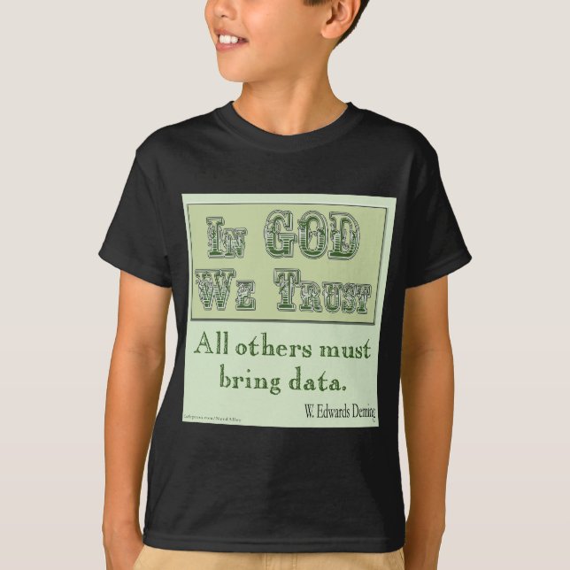 Muss Daten liefern T-Shirt (Vorderseite)