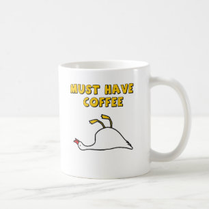 Muss Kaffee trinken Kaffeetasse
