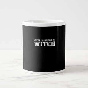 Muss Saison Der Hexe Jumbo-Tasse