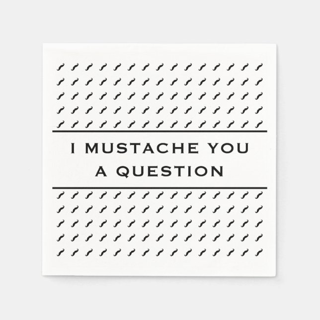 Mustache dir eine Frage-Mod Strip Serviette (Vorderseite)