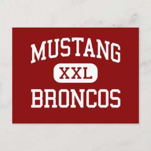 Mustang - Broncos - Oberschule - Mustang Oklahoma Postkarte
