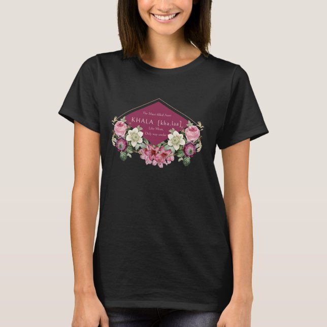 Musti-gefüllte Tante Khala - Wie Mama, nur Cool T-Shirt (Vorderseite)