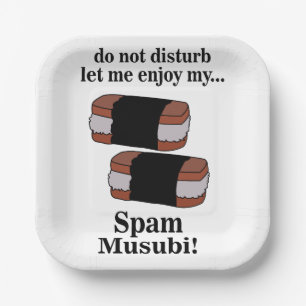 Musubi Lass Mich Meine Spam Musubi-Party Genießen Pappteller