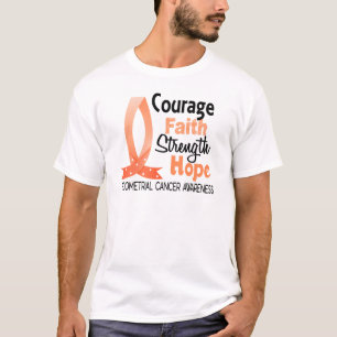 Mut-Glauben-Stärken-Hoffnungs-Endometrial Krebs T-Shirt