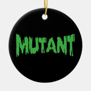 MUTANT KERAMIK ORNAMENT