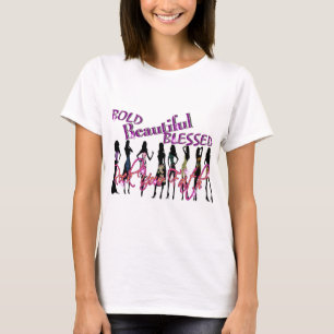 Mutig, schön u. gesegnet T-Shirt